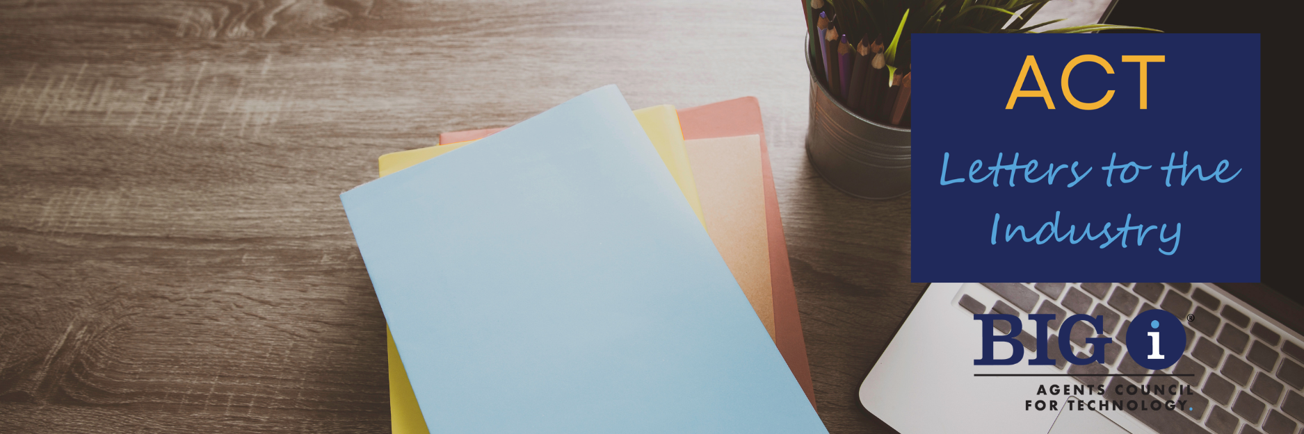 Letters to the Industry